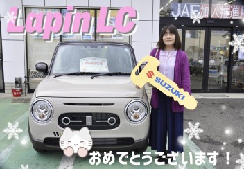 H様、ラパンLCご納車おめでとうございます☺